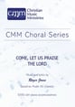 Come, let us praise the Lord SATB choral sheet music cover